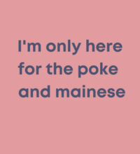I'm only here for the poke  - Mini-Me One-Piece Design