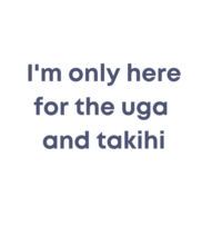 I'm only here for the uga. - Kids Wee Tee Design