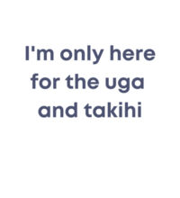 I'm only here for the uga. - Mens Staple T shirt Design