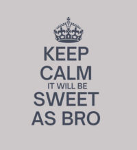 Keep Calm Sweet As - Womens Premium Crew Design