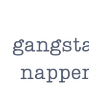 Gangsta Napper - Mug Design