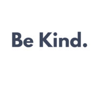 Be Kind. - Kids Unisex Classic Tee Design