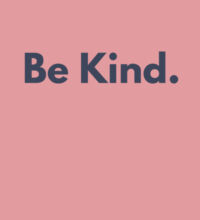 Be Kind. - Mini-Me One-Piece Design