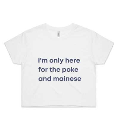 I'm only here for the poke  - Womens Crop Tee Thumbnail