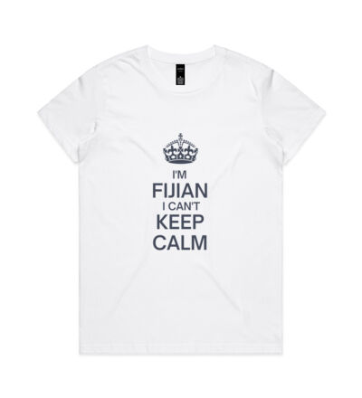 I'm Fijian I can't keep calm. - Womens Maple Tee Thumbnail