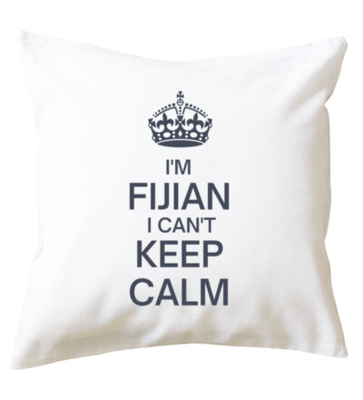 I'm Fijian I can't keep calm. - Cushion cover Thumbnail