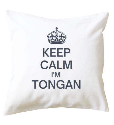 Keep calm I'm Tongan - Cushion cover Thumbnail