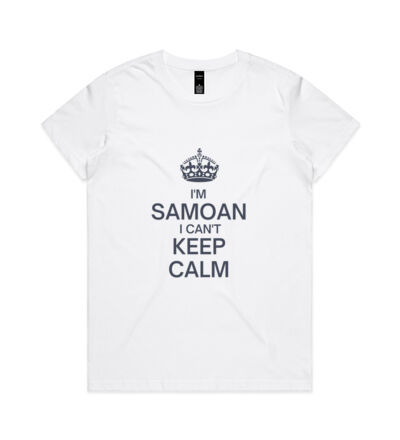 I'm Samoan I can't keep calm. - Womens Maple Tee Thumbnail
