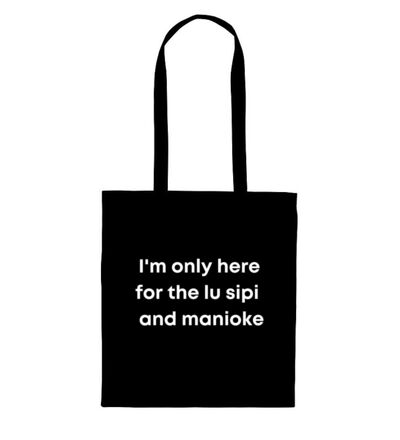 I'm only here for the lu sipi - Tote Bag Thumbnail