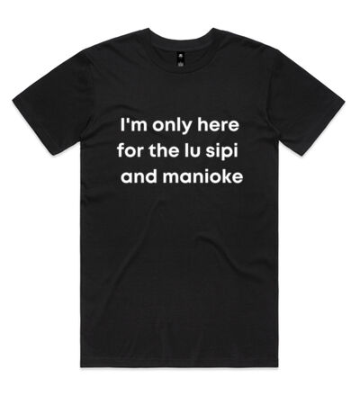 I'm only here for the lu sipi - Mens Staple T shirt Thumbnail