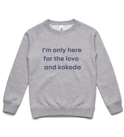 Only here for the lovo - Kids Supply Crew Thumbnail