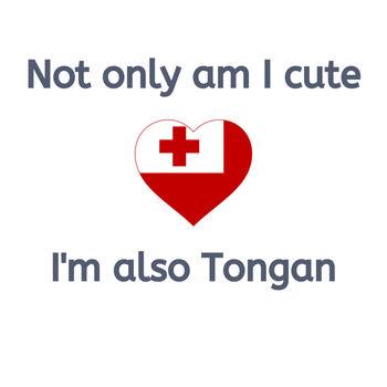 Not only am I cute - I'm also Tongan Thumbnail