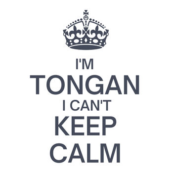 I'm Tongan - I can't keep calm Thumbnail